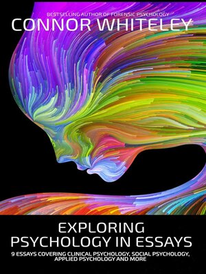 cover image of Exploring Psychology In Essays